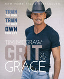 Grit & Grace: Train the Mind, Train the Body, Own Your Life